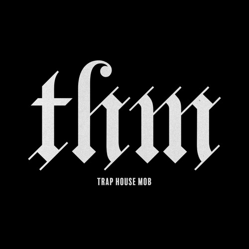 "MOB TIES" [PROD. BY TRAPHOUSEMOB]