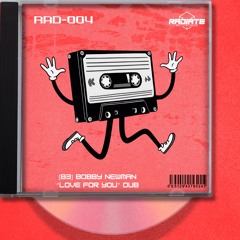 Bobby Newman - Love for You Dub [FREE DOWNLOAD]