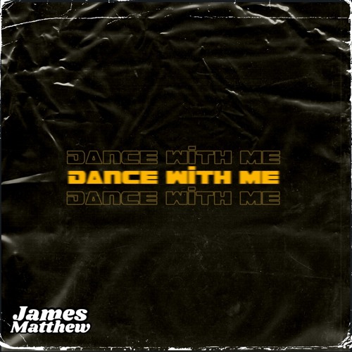 James M - Dance With Me
