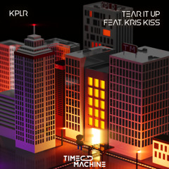 Tear It Up (Extended Version) [feat. Kris Kiss]