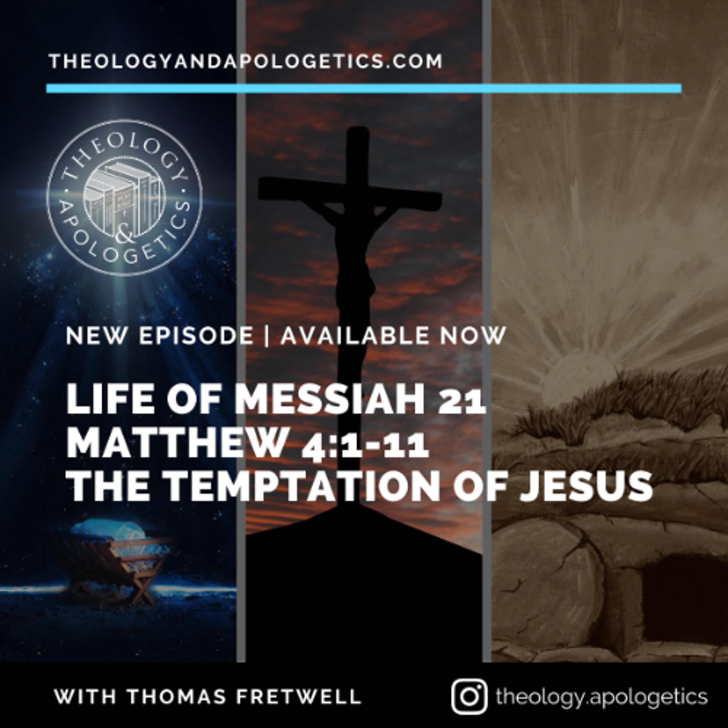 Theology and Apologetics Podcast
