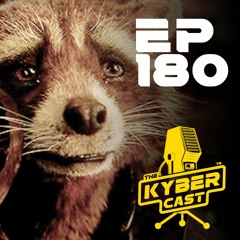 Kyber180 - Catching Up With The MCU