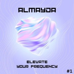 Elevate Your Frequency #1