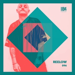 REELOW.  B4Podcast 096