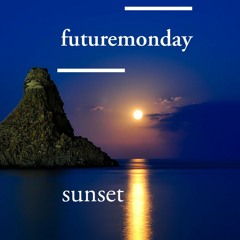 futuremonday - Sunset