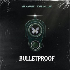 Bulletproof