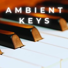 Ambient Keys