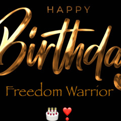 Happy Birthday Song, Traditional, Freedom Warriors, Duet