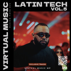 PACK LATIN TECH VOL.5 (TECH HOUSE, HOUSE, MASHUPS & EDITS) PLAYED BY CLOONEE