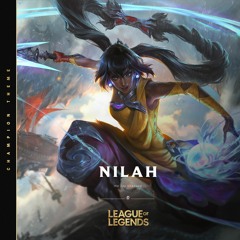 Nilah, the Joy Unbound