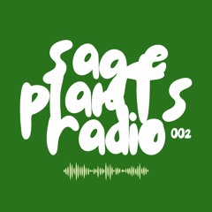 sage plants radio: 002
