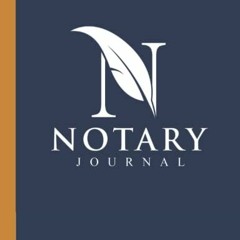 VIEW PDF 📄 Notary Journal: : Public Notary Journal Log Book to Record 200 Notarial A