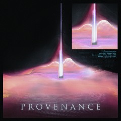 P R O V E N A N C E