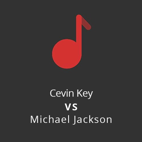 Cevin Key - Maniac Shuffle VS Michael Jackson - They Don´t Care About Us