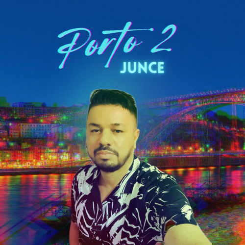 PORTO 02 - JUNCE (AUG 2024)
