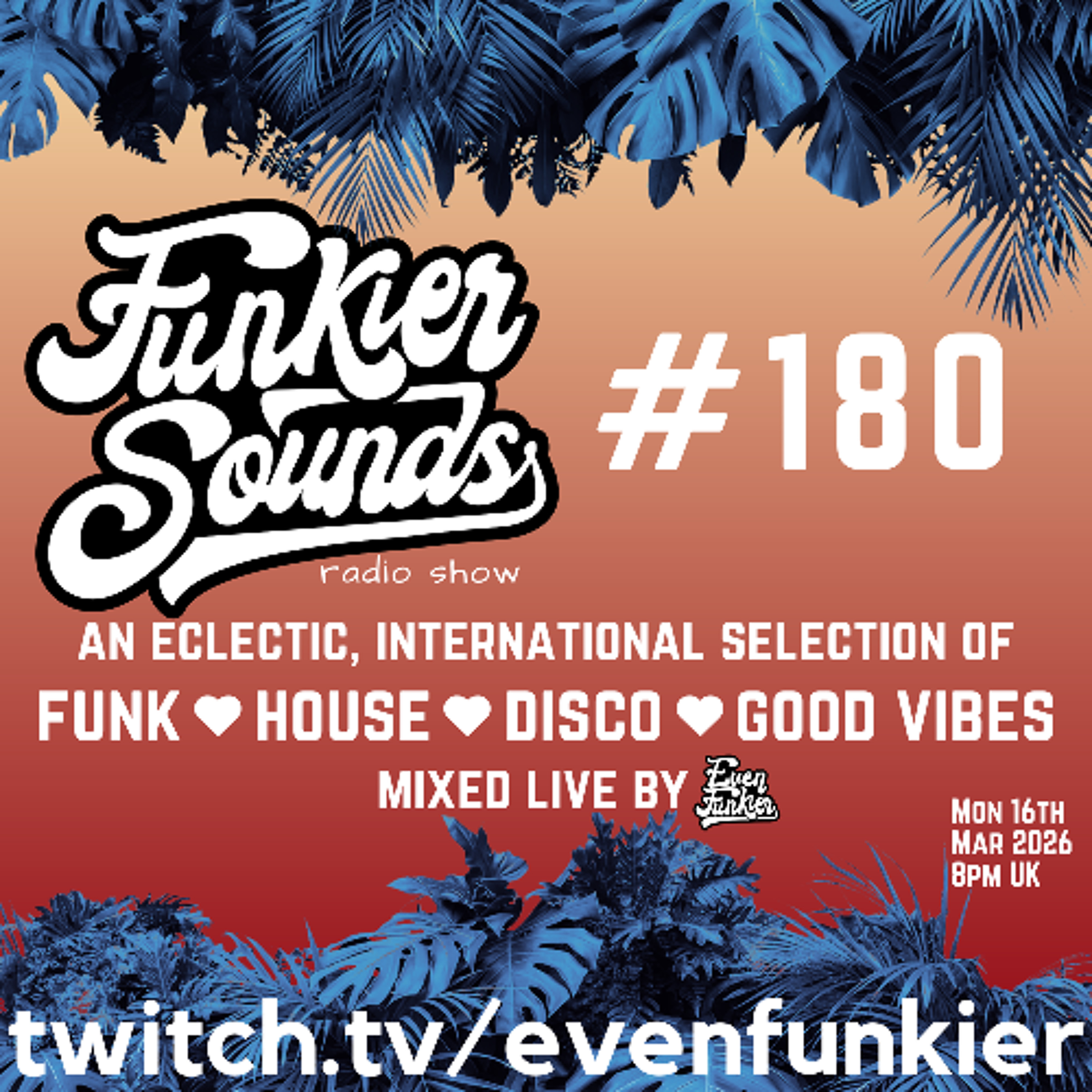 Funkier Sounds Episode 180 (underground deepness) episode artwork