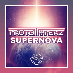 Prototyperz  -  Supernova