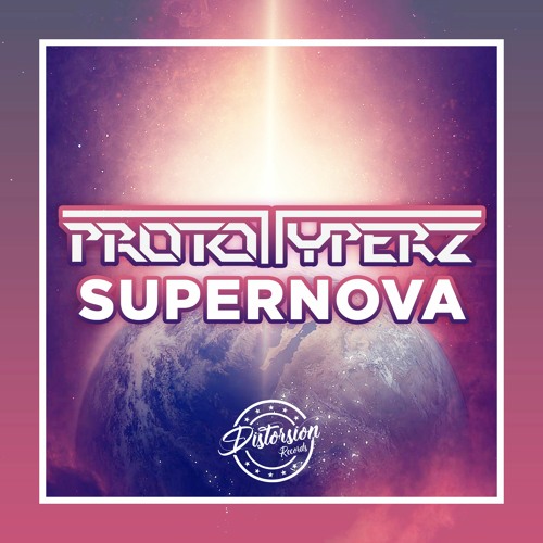 Prototyperz  -  Supernova