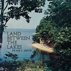 DOWNLOAD Land Between the Lakes