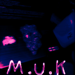 M.U.K