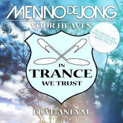Your Heaven (Kinetica Remix)