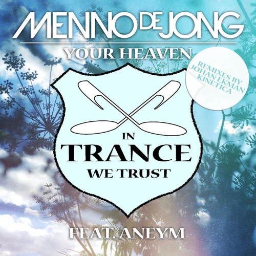 Your Heaven (Kinetica Remix)