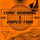 on Paper Thin X Come Running VIP (KOZZPLAY X RyAL Mashup Edit)