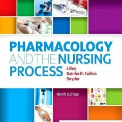 Read Pharmacology And The Nursing Process Ebook