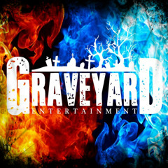 Graveyard Entertainment: GYE 🎧#StationHead🎧🏆#TopSupporters🏆