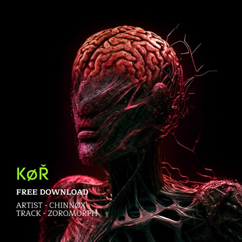 CHINNØX - Zoromorph [FREE DOWNLOAD]