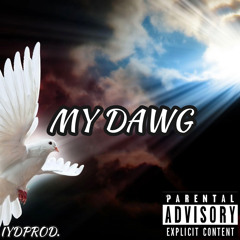 MYDAWG Ft JDNS