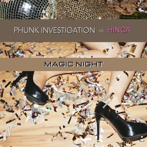 Stream Phunk Investigation | Listen to Magic Night playlist online for free  on SoundCloud