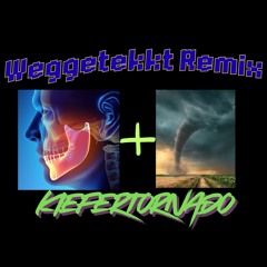 Kiefertornado [Weggetekkt Remix]