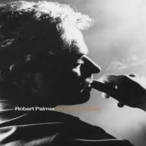 addicted to love (theme written by Robert Palmer)