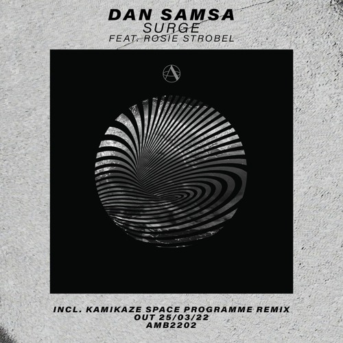 Dan Samsa - Surge (Kamikaze Space Programme Remix)