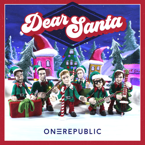Stream OneRepublic Listen to Dear Santa playlist online for free on