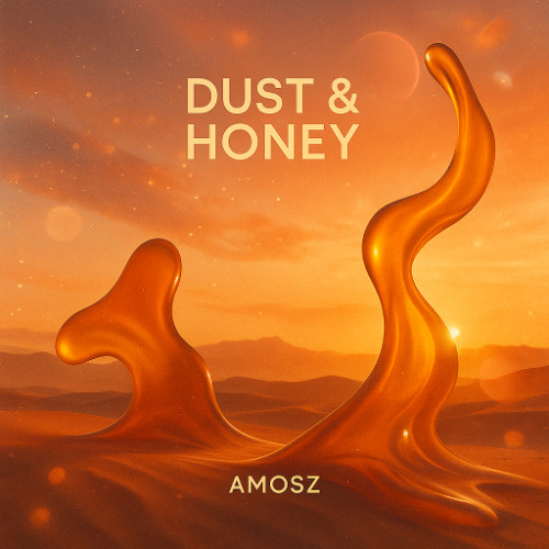 Dust & Honey