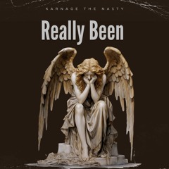 Really Been (Prod. By Ty Picasso)