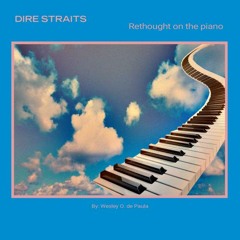 Love Over Gold - Dire Straits rethought on the piano -