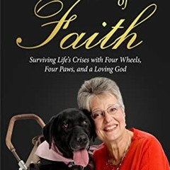 Read EBOOK 💌 A Matter of Faith: Surviving Life’s Crises with Four Wheels, Four Paws,
