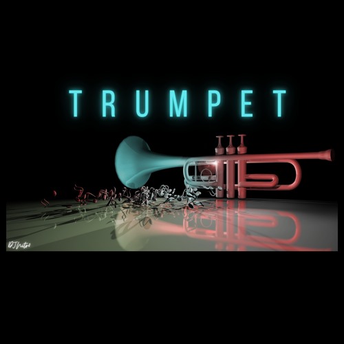 Stream Trumpet by DJNitr0 Listen online for free on SoundCloud