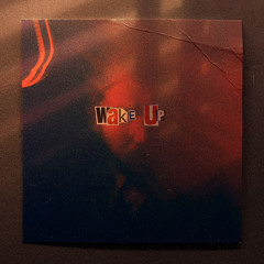 Wake Up