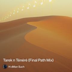 tarek-n-ténéré-(final-path-mix)2.mp3