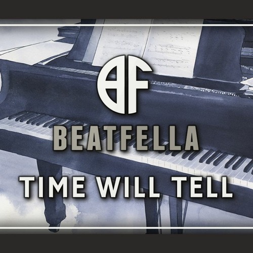 Time Will Tell (Piano Type Beat/Ballad Love Song Type Beat/Emotional Instrumental)