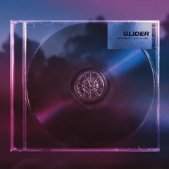 Glider (ft. Fuji x OBu)