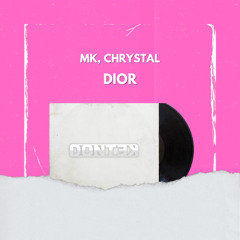 Dior (DONTEK Remix)