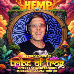 Hemp - Recorded at TRiBE of FRoG Spring Finale 2025