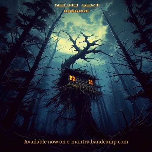 Neuro Sekta aka E-Mantra -Obscure OutNow