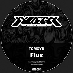 TOMOYU - Flux (+10% prev)