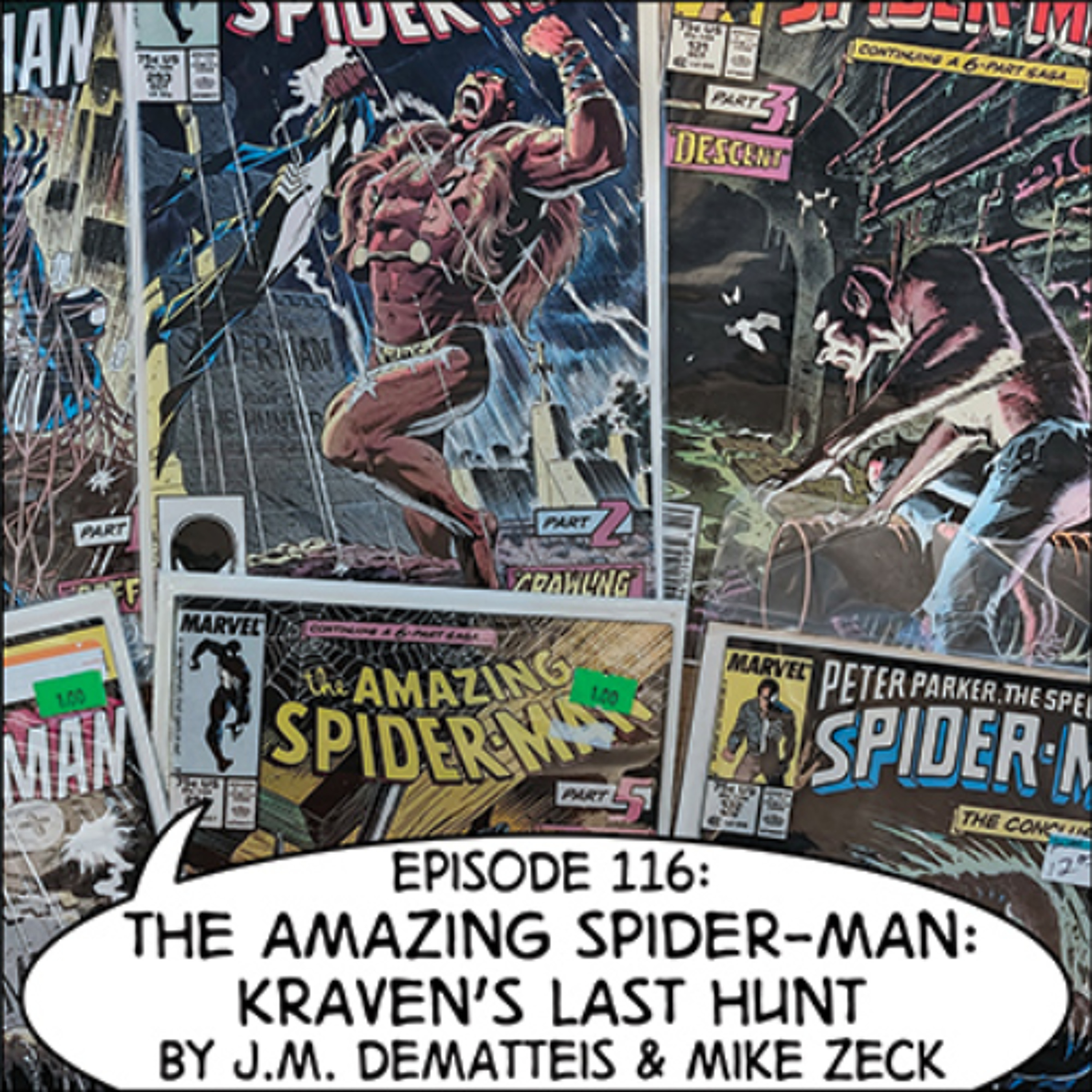 eps. 116: "The Amazing Spider-Man: Kraven's Last Hunt" by J.M. DeMatteis and Mike Zeck episode artwork